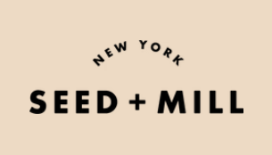 Seed + Mill